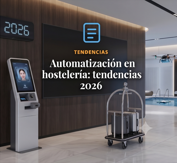 Tendencias de automatización en hostelería para 2026